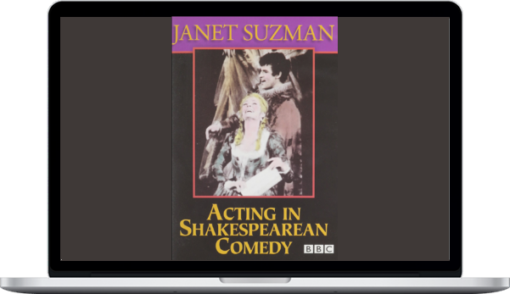 Janet Suzman – Acting in Shakespearean Comedy – BBC Acting Series