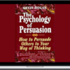 Kevin Hogan – The Psychology Of Persuasion