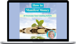 Lisa Barnett – Transform Your Limiting Money Beliefs