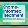 Patti Ashley – 2-Day Shame-Informed Treatment Certification Course