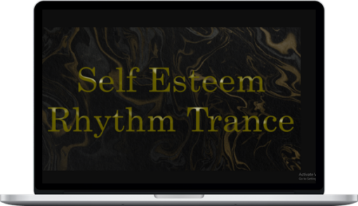 Richard Bandler – Self Esteem Rhythm Trance