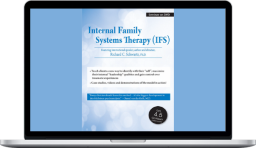 Richard C. Schwartz – Internal Family Systems Therapy (IFS)