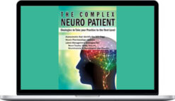 Sean G. Smith – The Complex Neuro Patient