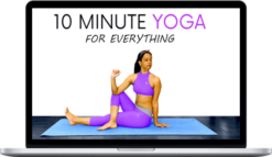 Sheena Sharma – 10 Minute Yoga for Everything