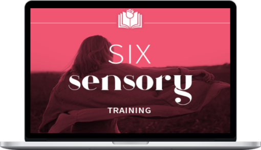 Sonia Choquette – Six Sensory Online Training