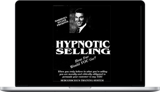 Marshall Sylver – Hypnotic Selling Manual