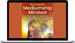 Suzanne Giesemann – Mastering The Mediumship Minset