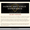 The Society International – Human Anti Virus Experience