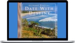 Anthony Robbins – Date with Destiny Australia 2002 Seminar Manual