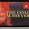 Bob Proctor – The Goal Achiever