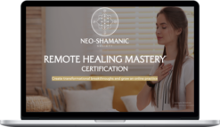 Christof Melchizedek – Remote Healing Mastery