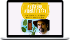 David Crow – The Advanced Aromatherapy Training