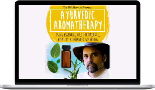 David Crow – The Advanced Aromatherapy Training