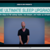 Jesse Elder – Ultimate Sleep Upgrade Course