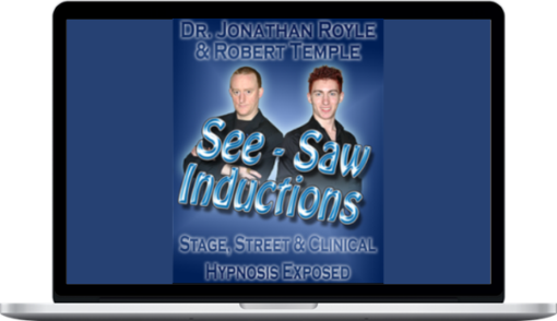 Jonathan Royle & Robert Temple – See Saw Inductions