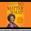 Lisa Nichols – No Matter What Course