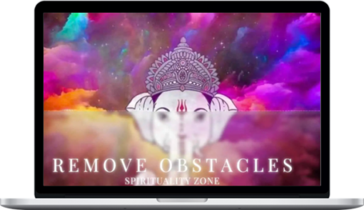 Spirituality Zone – Remove Obstacles