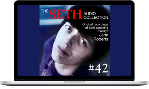 Jane Roberts – Seth MP3 42 – Digital Download – Seth Session & Transcript