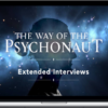 Gaia - The Way of the Psychonaut: Extended Interviews