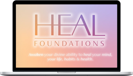 Lauren Of Love – The Heal Foundations Program