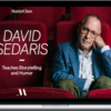 MasterClass – David Sedaris Teaches Storytelling and Humor