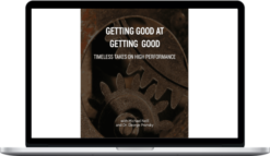 Michael Neill – Getting Good at Getting Good