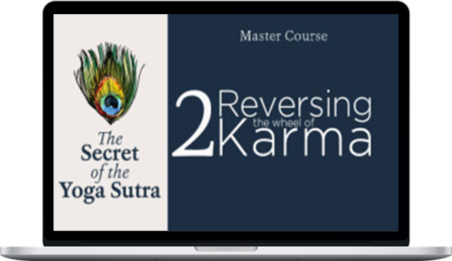 Pandit Rajmani Tigunait – Yoga Sutra Master Course 2 - Reversing the Wheel of Karma