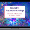 Sharon Freeman Clevenger – 2-Day Integrative Psychopharmacology: The Future of Medications, Nutrition and Genetics