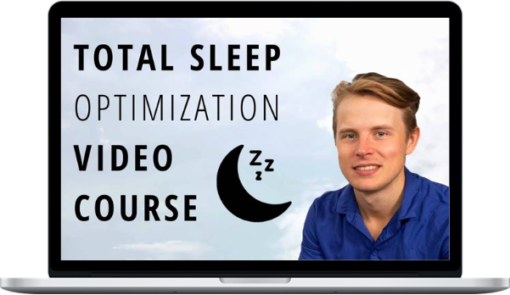 Siim Land – Total Sleep Optimization Video Course