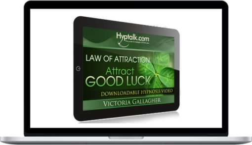 Victoria Gallagher – Attract Good Luck