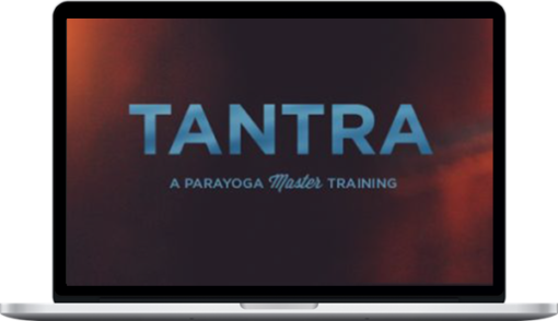 Yogarupa Rod Stryker – Tantra Shakti Online: The Power and Radiant Soul of Yoga