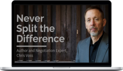 Chris Voss – Never Split the Difference: Beyond the Book