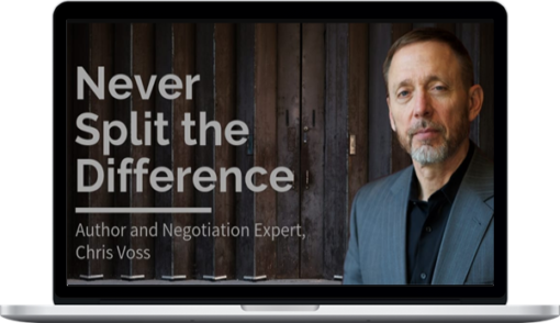 Chris Voss – Never Split the Difference: Beyond the Book