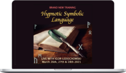 Igor Ledochowski – Hypnotic Symbolic Language Live Training 2021