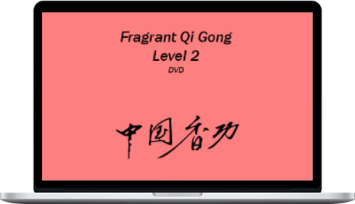 John Dolic – Fragrant Qigong Level 2