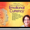 Kate Levinson – Your Emotional Currency