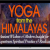 Anand Mehrotra – Yoga from the Himalayas