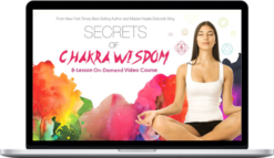 Deborah King – Secrets of Chakra Wisdom