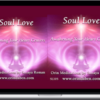 Orin – Orin's Soul Love: Awakening Your Heart Centers