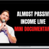 Ian Stanley – Almost Passive Income 2022