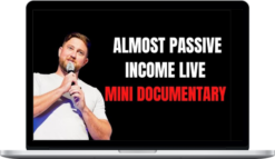 Ian Stanley – Almost Passive Income 2022