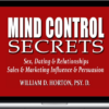 William Horton – Mind Control Secrets