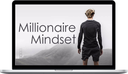 Chad Mureta – Millionaire Mindset