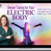 Eileen McKusick – Deeper Tuning for Your Electric Body