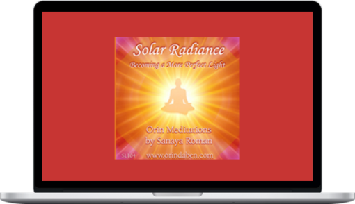 Orin – Orin's Solar Radiance: Becoming a More Perfect Light