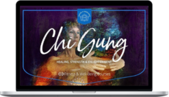 Centre of Excellence – Chi Gung Diploma Course