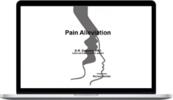 Dave Dobson – Pain Alleviation Seminar