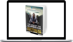 Madison Monroe – The Way Of Superior Boss