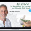 Marc Halpern – Ayurveda for Strengthening Your Immune System