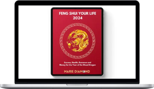 Marie Diamond - Monthly Feng Shui Predictions 2024 Ebook